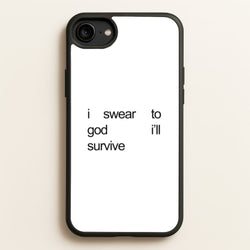 I Swear To God I'll Survive  - Lewis Capaldi Phone Case for iPhone 6 / 7 / 8 / SE