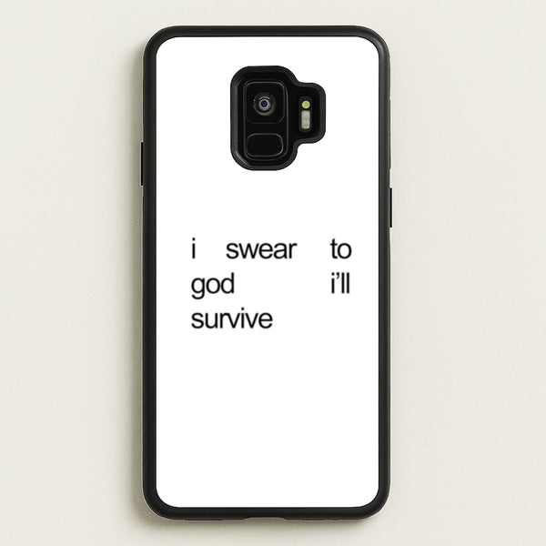I Swear To God I'll Survive  - Lewis Capaldi Phone Case for Galaxy S9