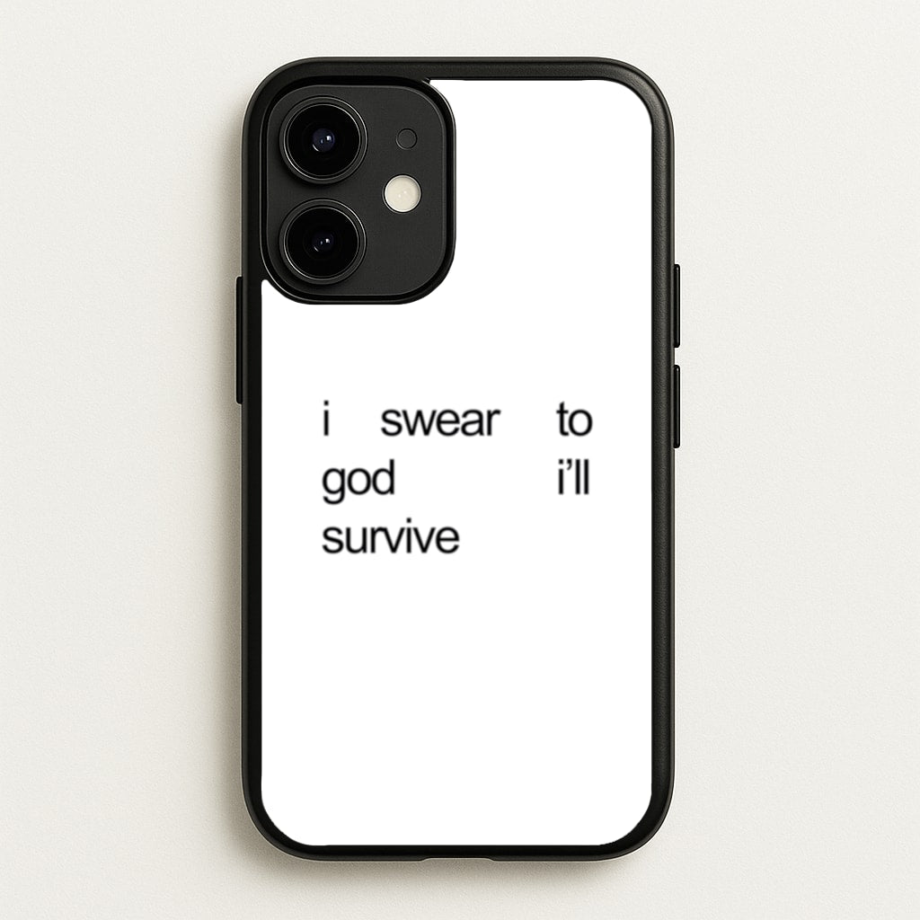 I Swear To God I'll Survive  - Lewis Capaldi Phone Case for iPhone 12 Mini