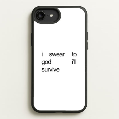I Swear To God I'll Survive  - Lewis Capaldi Phone Case for iPhone 6 Plus / 7 Plus / 8 Plus