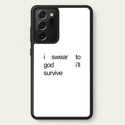 I Swear To God I'll Survive  - Lewis Capaldi Phone Case for Galaxy Note 20 Ultra