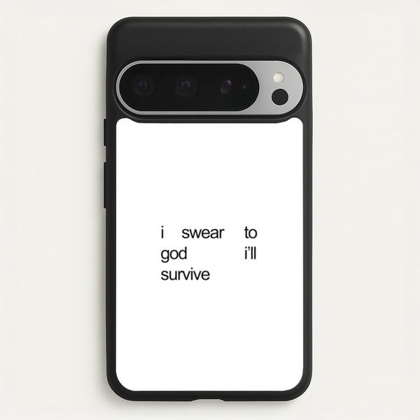 I Swear To God I'll Survive  - Lewis Capaldi Phone Case for Google Pixel 9 Pro XL
