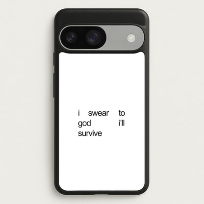 I Swear To God I'll Survive  - Lewis Capaldi Phone Case for Google Pixel 9 / 9 Pro