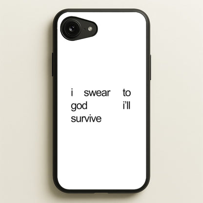 I Swear To God I'll Survive  - Lewis Capaldi Phone Case for iPhone 16e