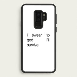 I Swear To God I'll Survive  - Lewis Capaldi Phone Case for Galaxy S9 Plus