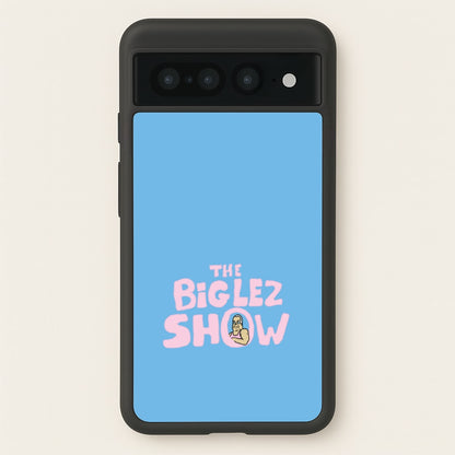 The Big Lez  - Big Lez Phone Case for Google Pixel 7 Pro