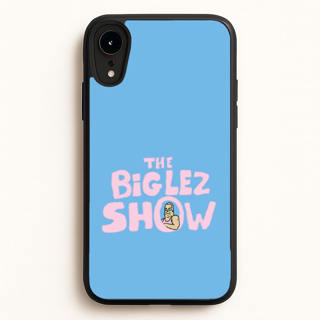 The Big Lez  - Big Lez Phone Case for iPhone XR