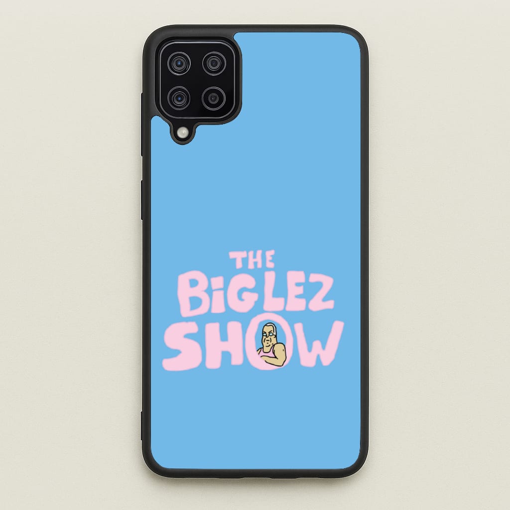 The Big Lez  - Big Lez Phone Case for Galaxy A12