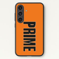 Prime - Orange  - Prime Phone Case for Galaxy S24