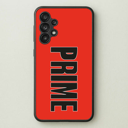 Prime - Red  - Prime Phone Case for Galaxy A13