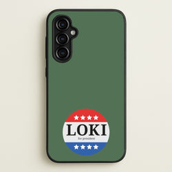 Loki For President  - Loki Phone Case for Galaxy A54