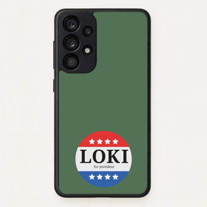 Loki For President  - Loki Phone Case for Galaxy A33
