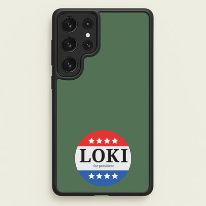 Loki For President  - Loki Phone Case for Galaxy S22 Ultra