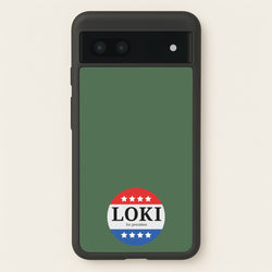 Loki For President  - Loki Phone Case for Google Pixel 6a