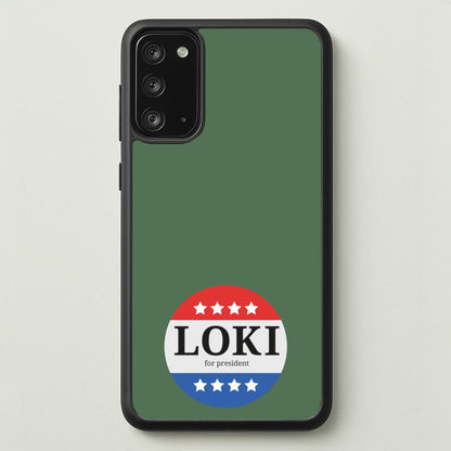 Loki For President  - Loki Phone Case for Galaxy Note 20