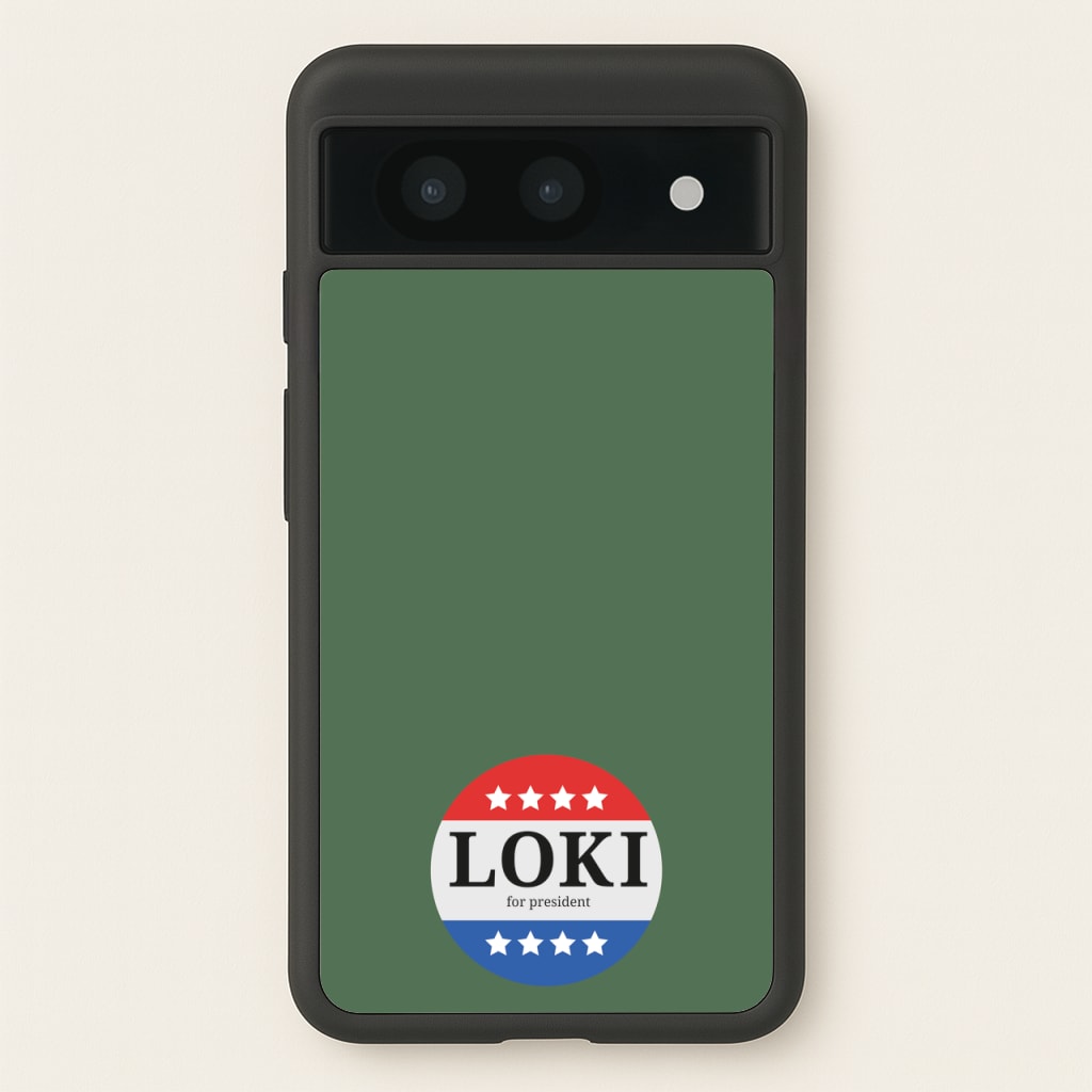 Loki For President  - Loki Phone Case for Google Pixel 8a