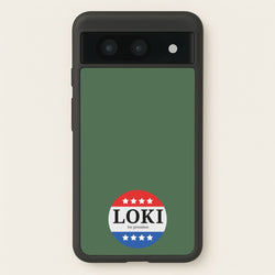 Loki For President  - Loki Phone Case for Google Pixel 8a