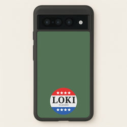 Loki For President  - Loki Phone Case for Google Pixel 7 Pro