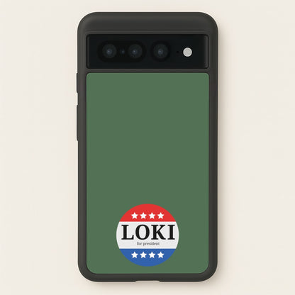 Loki For President  - Loki Phone Case for Google Pixel 7 Pro