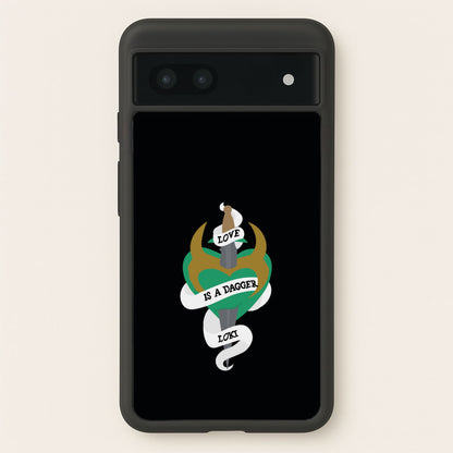 Love Is A Dagger  - Loki Phone Case for Google Pixel 6a