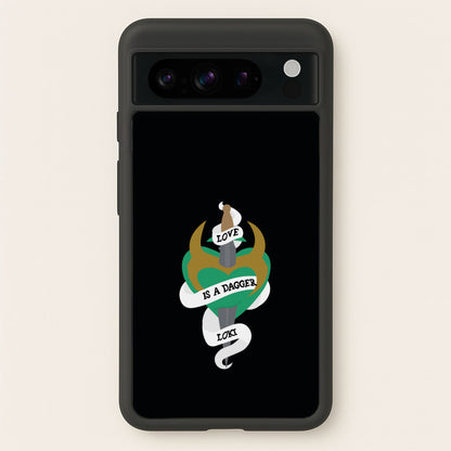 Love Is A Dagger  - Loki Phone Case for Google Pixel 8 Pro