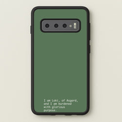 Burdened With Glorious Purpose  - Loki Phone Case for Galaxy S10 Plus
