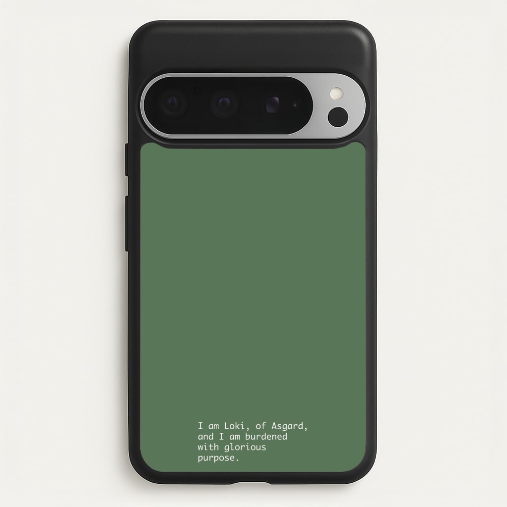 Burdened With Glorious Purpose  - Loki Phone Case for Google Pixel 9 Pro XL