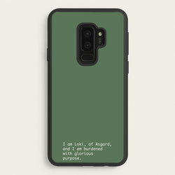 Burdened With Glorious Purpose  - Loki Phone Case for Galaxy S9 Plus