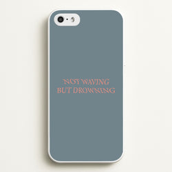 Not Waving But Drowning -  - Loyle Carner Phone Case for iPhone 5 / 5s / SE 2016