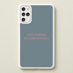 Not Waving But Drowning -  - Loyle Carner Phone Case for Galaxy S20 Plus