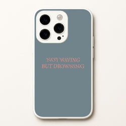 Not Waving But Drowning -  - Loyle Carner Phone Case for iPhone 14 Pro Max