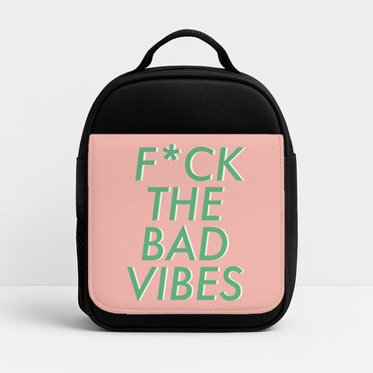 The Bad Vibes - Sassy Quotes Lunchbox