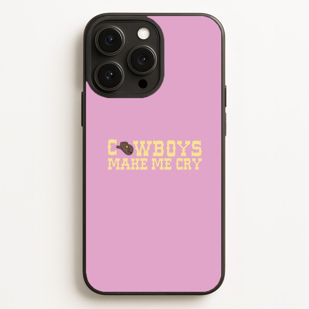 Cowboys Make Me Cry - Post Phone Case