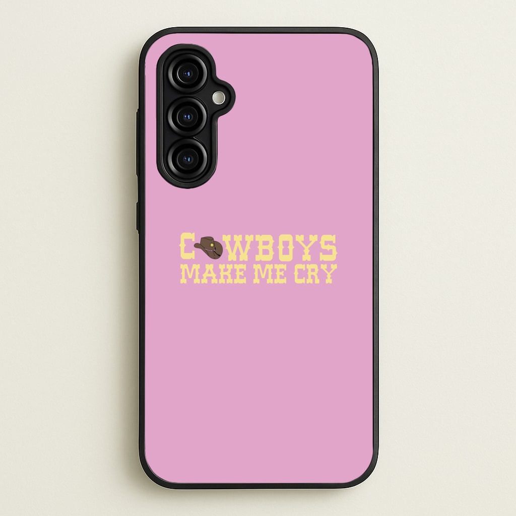 Cowboys Make Me Cry - Post  - Post Malone Phone Case for Galaxy A54