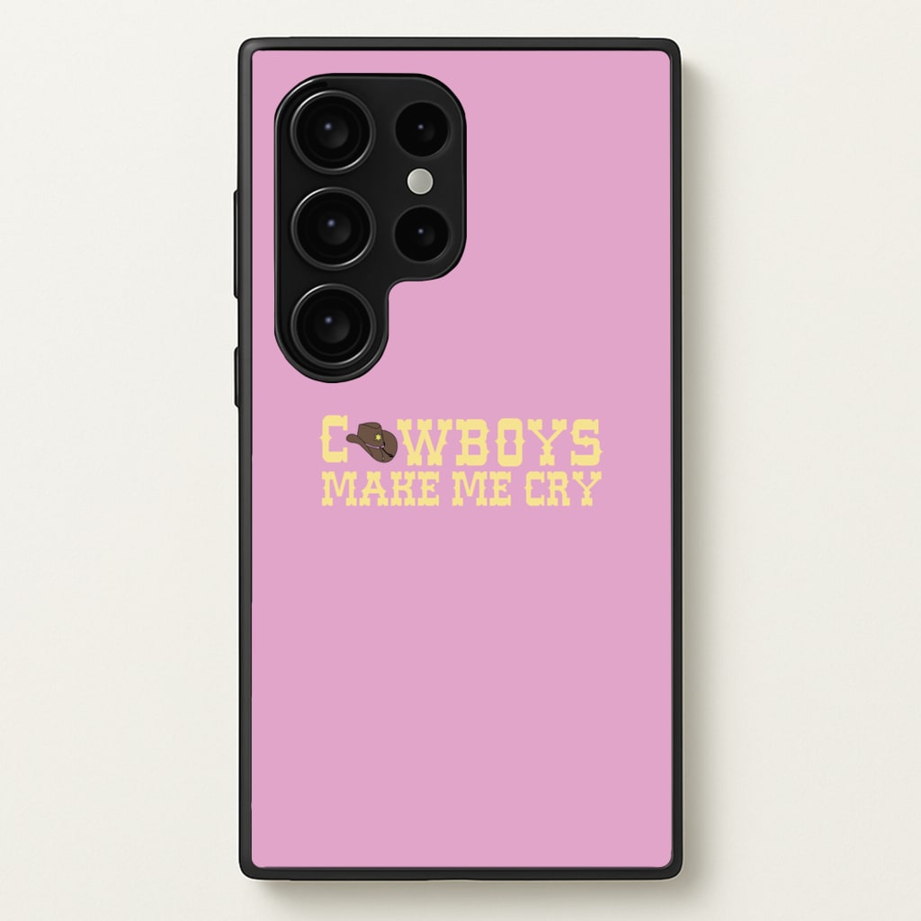 Cowboys Make Me Cry - Post  - Post Malone Phone Case for Galaxy S24 Ultra