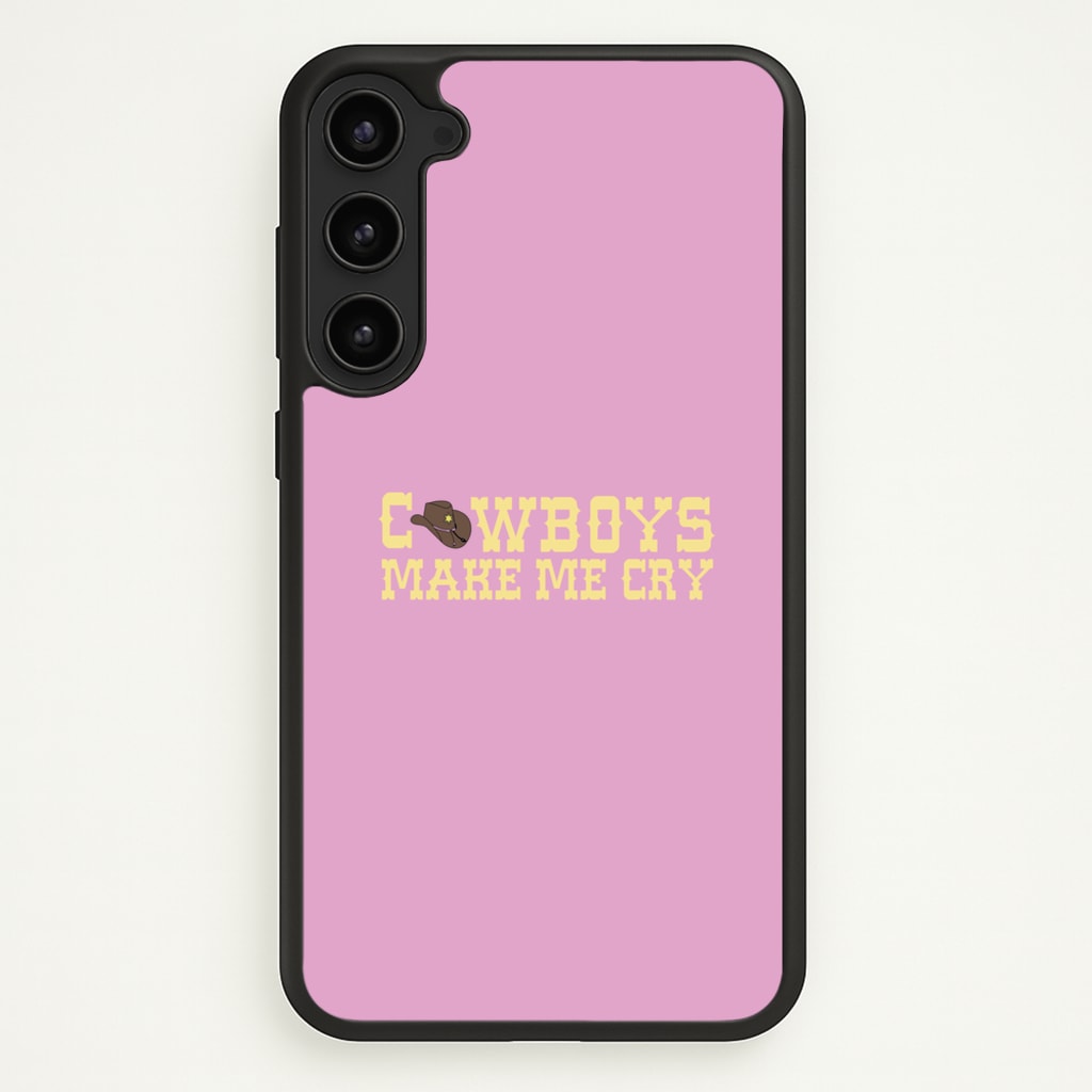 Cowboys Make Me Cry - Post  - Post Malone Phone Case for Galaxy S23