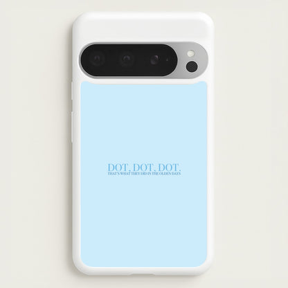 Dot, Dot, Dot  - Mamma Mia Phone Case for Google Pixel 9 Pro XL