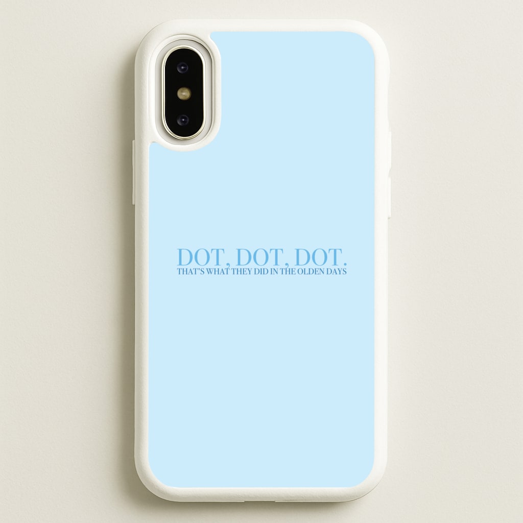 Dot, Dot, Dot  - Mamma Mia Phone Case for iPhone X / XS