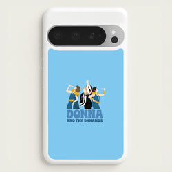 Donna And The Dynamos  - Mamma Mia Phone Case for Google Pixel 9 Pro XL