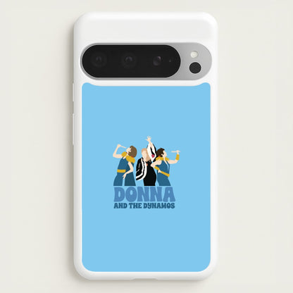 Donna And The Dynamos  - Mamma Mia Phone Case for Google Pixel 9 Pro XL