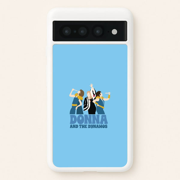 Donna And The Dynamos  - Mamma Mia Phone Case for Google Pixel 7 Pro