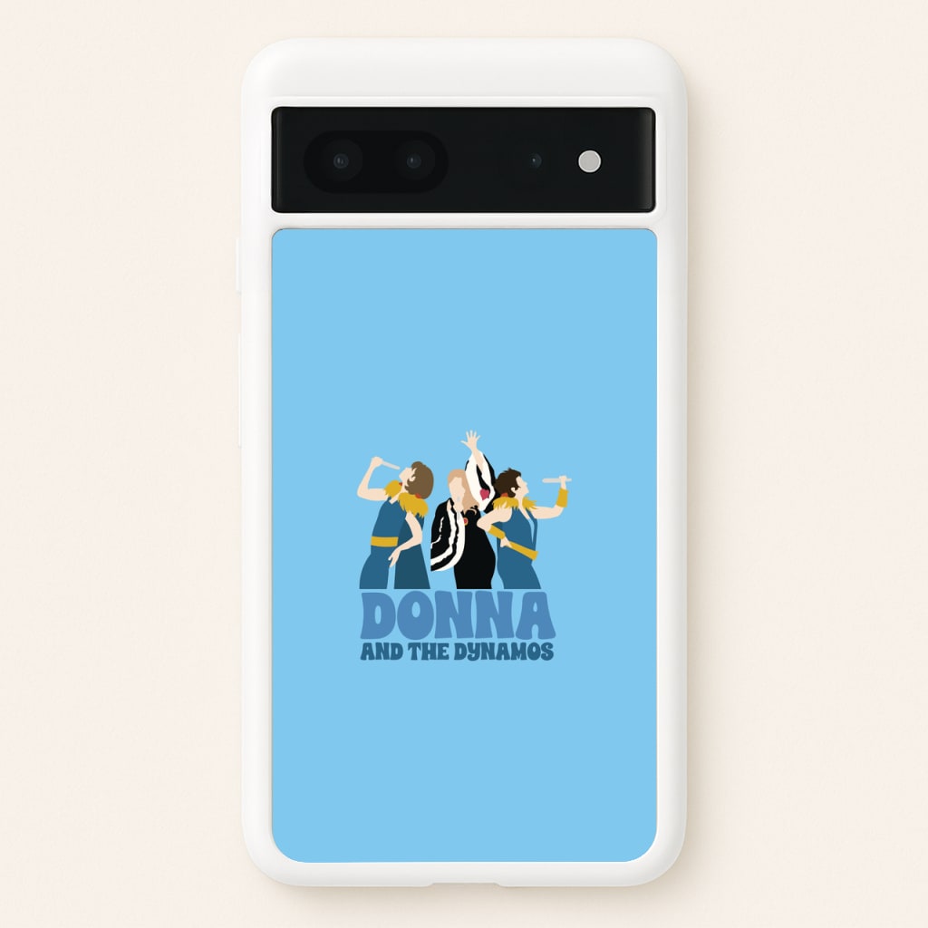 Donna And The Dynamos  - Mamma Mia Phone Case for Google Pixel 7