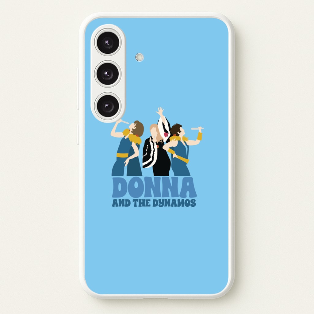 Donna And The Dynamos  - Mamma Mia Phone Case for Galaxy S24