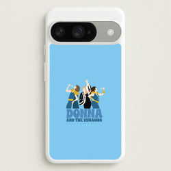 Donna And The Dynamos Phone Case for Google Pixel 10 / 10 Pro