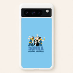 Donna And The Dynamos  - Mamma Mia Phone Case for Google Pixel 8 Pro