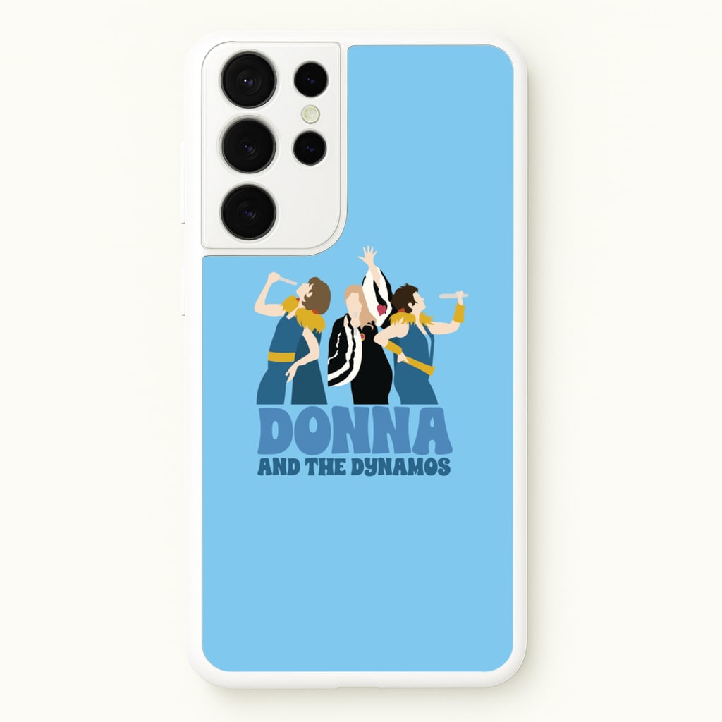 Donna And The Dynamos  - Mamma Mia Phone Case for Galaxy S21 Ultra