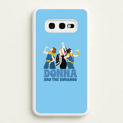 Donna And The Dynamos  - Mamma Mia Phone Case for Galaxy S10e