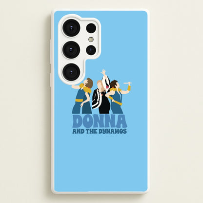 Donna And The Dynamos  - Mamma Mia Phone Case for Galaxy S25 Ultra