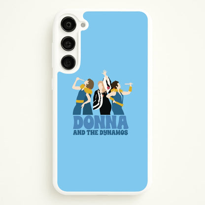 Donna And The Dynamos  - Mamma Mia Phone Case for Galaxy S23