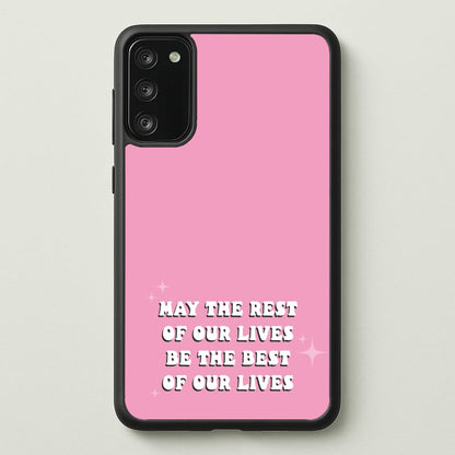 Best Of Our Lives  - Mamma Mia Phone Case for Galaxy S20